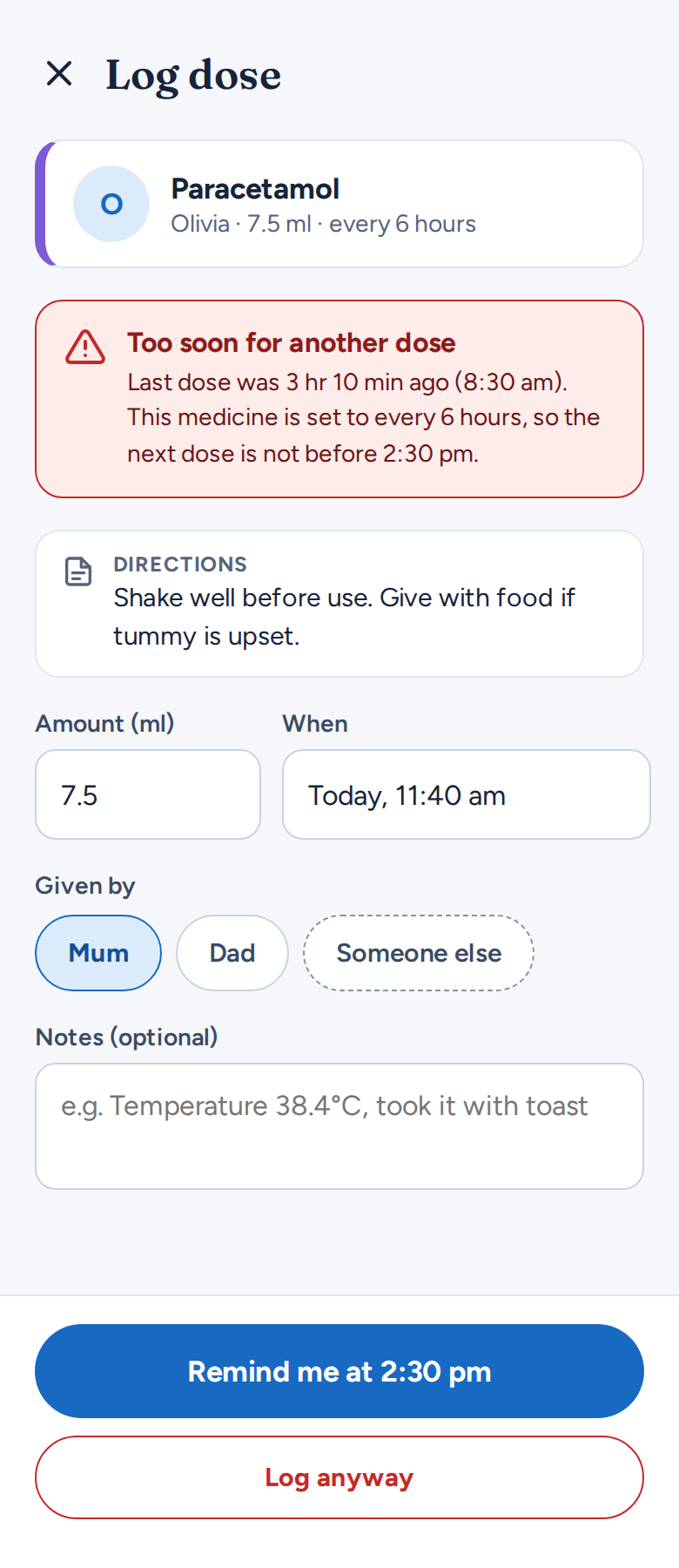 Log dose screen showing a 'Too soon for another dose' warning with a Remind me option